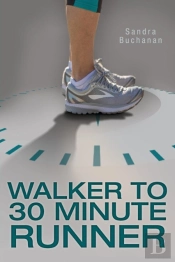 Walker To 30 Minute Runner