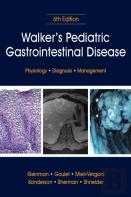 Walker'S Pediatric Gastrointestinal Disease