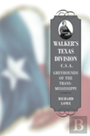 Walker'S Texas Division, C.S.A.