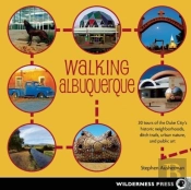 Walking Albuquerque