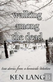 Walking Among The Dead