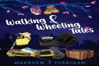 Walking And Wheeling Tales