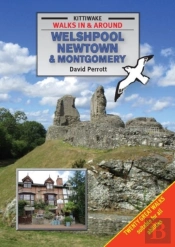 Walking Around Welshpool, Newtown And Montgomery