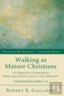 Walking As Mature Christians