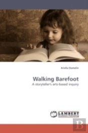 Walking Barefoot