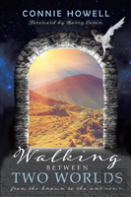 Walking Between Two Worlds