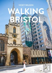 Walking Bristol