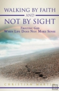 Bertrand.pt - Walking By Faith And Not By Sight