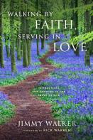 Walking By Faith, Serving In Love