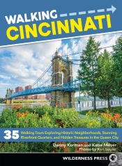Walking Cincinnati