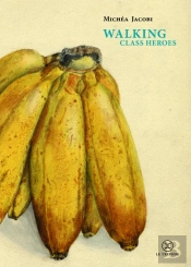 Walking Class Heroes