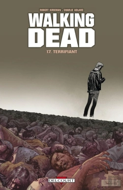 Bertrand.pt - Walking Dead T.17 Terrifiant
