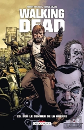 Walking Dead T.20 - Guerre Totale