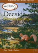 Walking Deeside, Donside And Angus