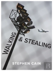 Walking & Stealing