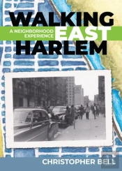 Walking East Harlem