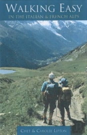 Walking Easy In The Italian And French Alps