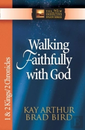 Walking Faithfully With God