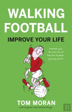 Bertrand.pt - Walking Football: Improve Your Life