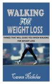 Walking For Weight Loss