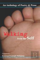 Walking From The Self