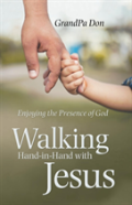 Walking Hand-In-Hand With Jesus