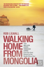 Walking Home From Mongolia