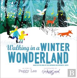 Walking In A Winter Wonderland