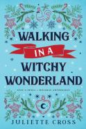 Walking In A Witchy Wonderland