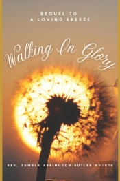 Walking In Glory