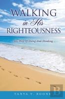 Walking In His Righteousness