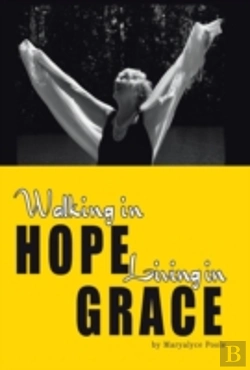 Bertrand.pt - Walking In Hope, Living In Grace: The Ta