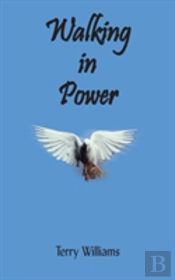 Walking In Power
