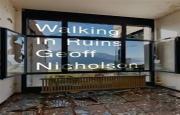 Walking In Ruins