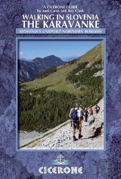 Walking In Slovenia: The Karavanke