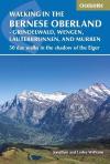 Walking In The Bernese Oberland - Jungfrau Region