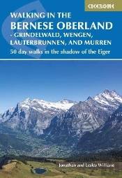 Walking In The Bernese Oberland - Jungfrau Region