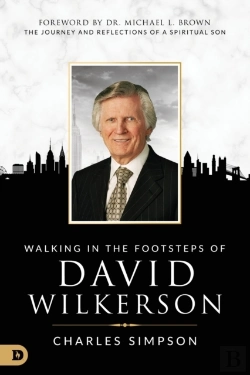 Bertrand.pt - Walking In The Footsteps Of David Wilkerson