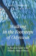 Walking In The Footsteps Of Odysseus