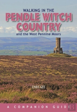 Bertrand.pt - Walking In The Pendle Witch Country And The West Pennine Moors