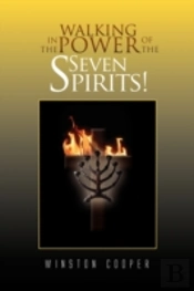 Walking In The Power Of The Seven Spirit