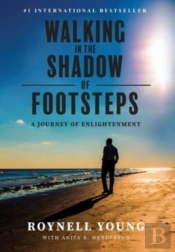 Walking In The Shadow Of Footsteps