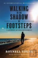 Walking In The Shadow Of Footsteps