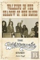 Walking In The Shadow Of The Blues