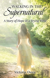 Walking In The Supernatural