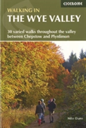Walking In The Wye Valley