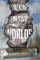 Walking In Two Worlds