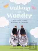 Walking In Wonder