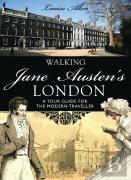 Walking Jane Austenâ€™S London