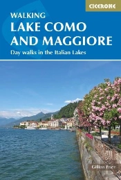 Walking Lake Como and Maggiore